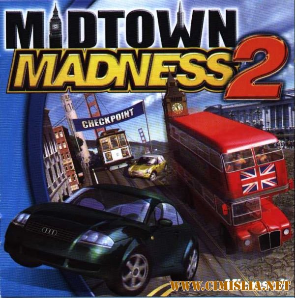 Антология. Засранцы Против Гаи 1, 2 / Midtown Madness 1, 2 [1999 - 2000 / RUS / ENG]