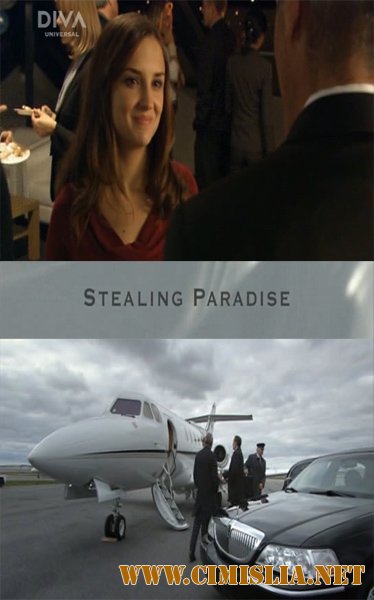 Присвоенный рай / Украденный рай / Stealing Paradise [2011 / SatRip]
