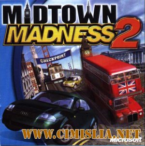 Антология. Засранцы Против Гаи 1, 2 / Midtown Madness 1, 2 [1999 - 2000 / RUS / ENG]