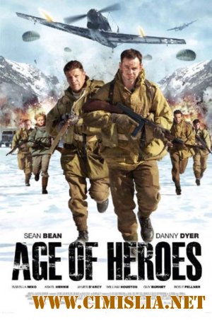Эпоха героев / Age of Heroes [2011 / DVDRip / ENG]