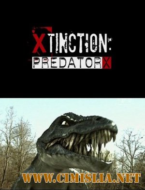 Вымирающий / Xtinction: Predator X [2010 / SatRip]