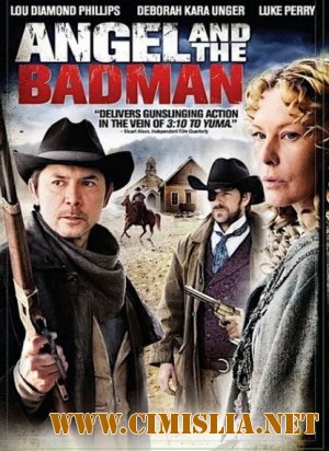Ангел и негодяй / Angel and the Bad Man [2009 / DVDRip]