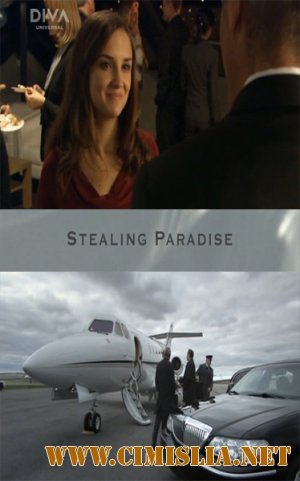 Присвоенный рай / Украденный рай / Stealing Paradise [2011 / SatRip]