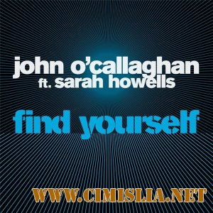 John O'Callaghan - Find Yourself [2009]