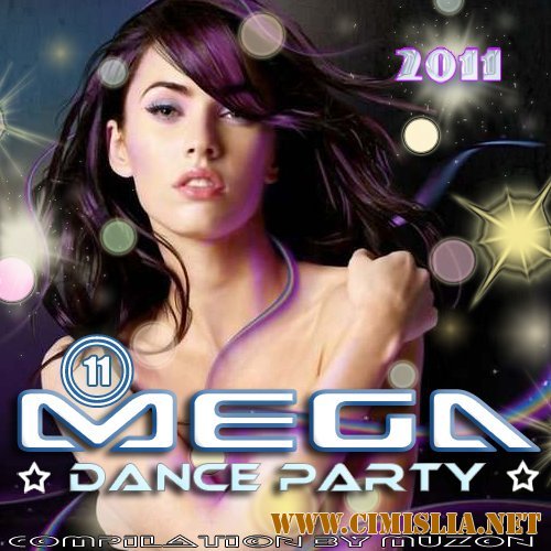 Mega Dance Party 11 [2011 / MP3 / 320 kb]