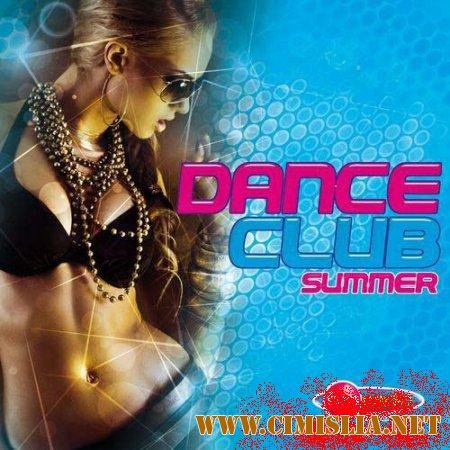 Dance Club Summer [2011 / MP3 / 320 kb]