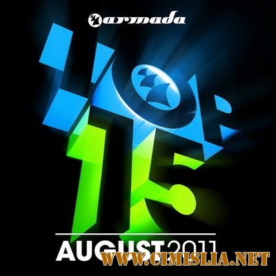 Armada Top 15 August [29.07.2011 / MP3 / 320]