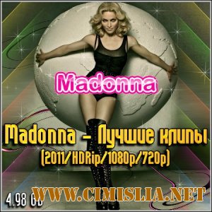 Madonna - Лучшие клипы [2011 / HDRip]