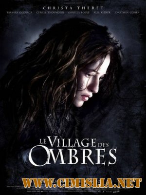 Дьявольская деревня / Le village des ombres [2010 / DVDRip]