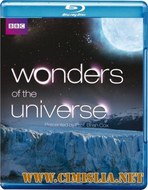 Чудеса Вселенной / Wonders of the Universe [2011 / HDRip]