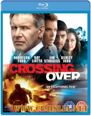 Переправа / Crossing Over [2009 / BDRip]
