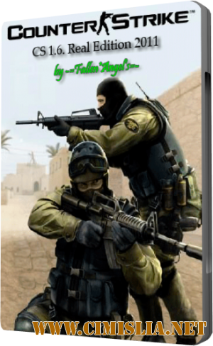 Counter-Strike 1.6 Real Edition 2011 [2011 / RUS / ENG]