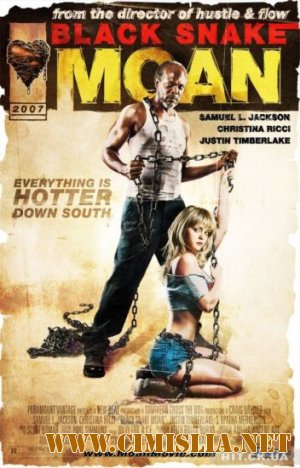 Стон черной змеи / Black Snake Moan [2006 / DVDRip]