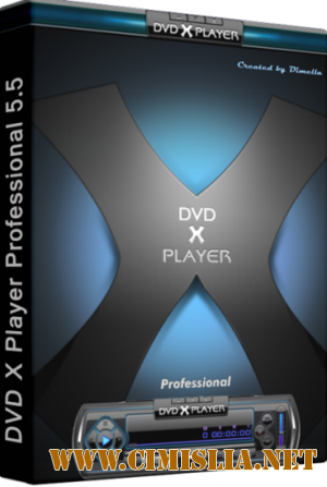 DVD X Player Professional 5.5 Multilingual [2011 / ENG / RUS]