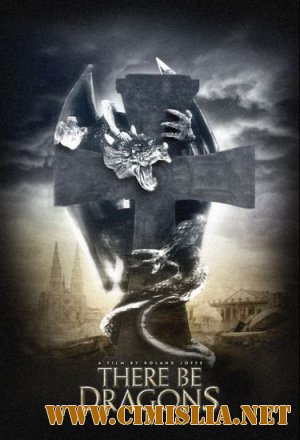 Там обитают драконы / There Be Dragons [2011 / DVDRip]
