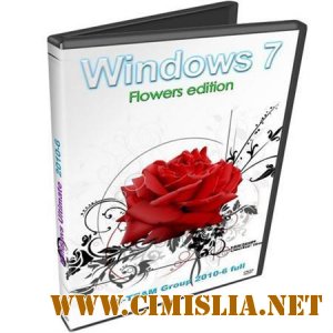 Windows 7 Ultimate X-TEAM Group  Flowers Edition Full [2010 / RUS]