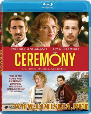 Свадьба / Ceremony [2010 / HDRip]