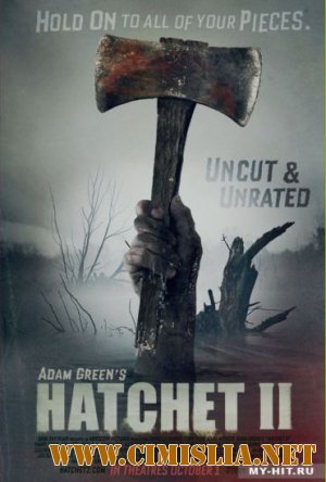 Топор 2 / Hatchet 2 [2010 / DVDRip]