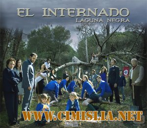 Черная лагуна / El Internado [07x01-15 series] [2010 / HDTVRip]