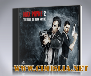 Max Payne 2 + 6 mods  [2010 / RUS]