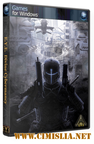 E.Y.E.: Divine Cybermancy [v 1.5371 + DLC] [Repack] [2011 / ENG / RUS]