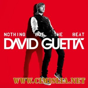David Guetta - Nothing But the Beat [2011 / MP3 / 320 kb]