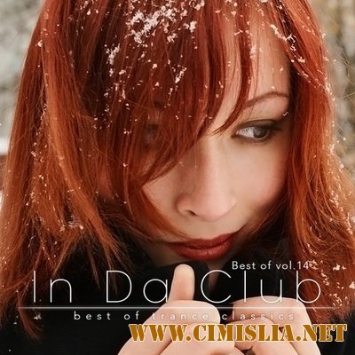 Best of In Da Club Vol.14 [08.09.2011 / MP3 / 320 kb]