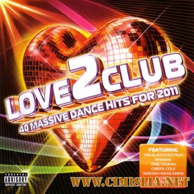 Love 2 Club [2011 / MP3 / 320 kb]