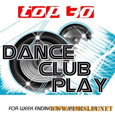 Top 30 Dance Club Play [10.09.2011 / MP3 / 192-320 kb]