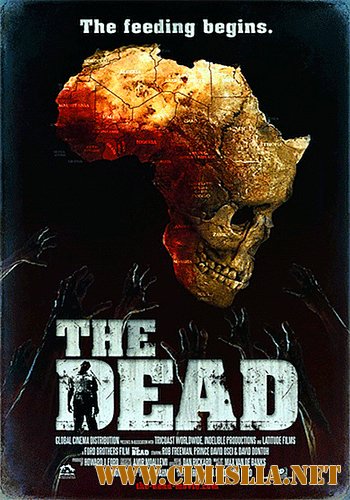 Мертвые / The Dead [2010 / HDRip]