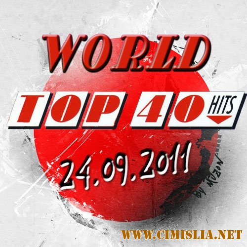 World Top 40 Singles Charts [24.09.2011 / MP3 / 128-320 kb]