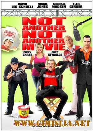 Самый худший фильм / Not Another Not Another Movie [2011 / HDRip]