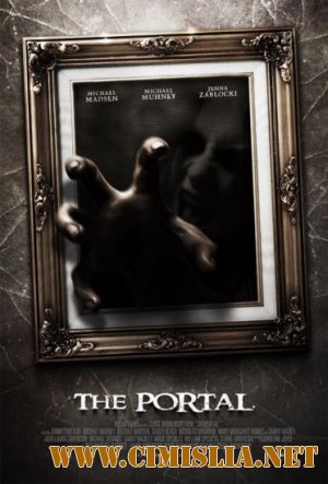 Портал / The Portal [2010 / DVDRip]