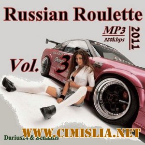 Russian Roulette Vol. 3 [2011 / MP3 / 320 kb]