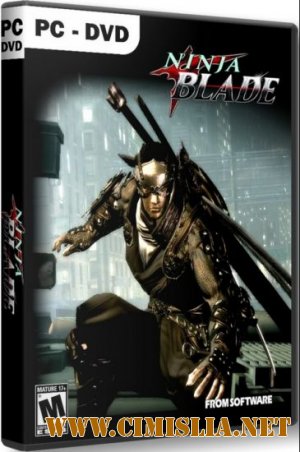 Ninja Blade [RePack] [2009 / RUS-ENG]