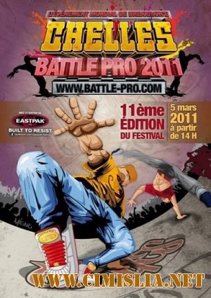 Chelles Battle Pro 11 [2011 / DVDRip / ENG]