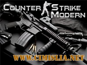 Counter Strike Modern [Mod] [2011 / RUS]