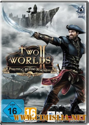 Two Worlds 2. Pirates of the Flying Fortress [L] [2011 / ENG / MULTi7]