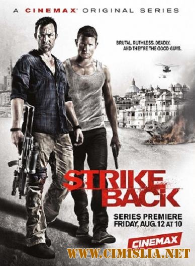 Ответный удар / Strike back [Season 2, episode 1-10 of 10] [2011 / HDRip]