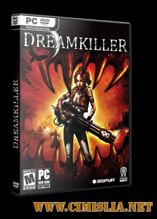 Dreamkiller: Демоны подсознания [2010 / RUS]