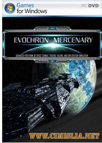 Evochron Mercenary [Repack] [2010 / Русский]