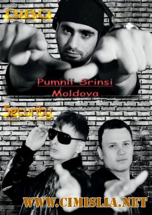 Security feat DiBo - Pumnii Str&#238;n&#351;i Moldova [2011]