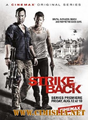 Ответный удар / Strike back [Season 2, episode 1-10 of 10] [2011 / HDRip]