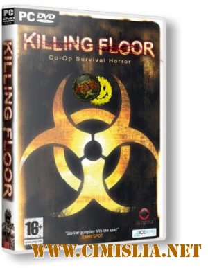 Killing Floor [v.1025 - The KF-PUB Edition] [2011 / RUS / ENG]