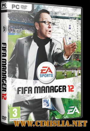 FIFA Manager 12 [Repack] [2011 / ENG / RUS]