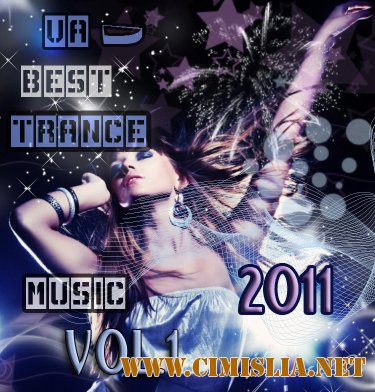 Best Trance Music Vol.1 [11.2011 / MP3 / 320]