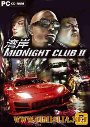 Midnight Club 2 [RePack ] [2009 / RUS / ENG]