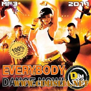 Everybody Dance Now! От Dfm [2011 / MP3 / 192-256 kb]