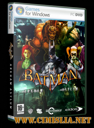 Batman: Arkham Asylum Game of the Year Edition [RePack] [2010 / RUS / ENG]