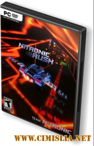 Nitronic Rush [RePack] [2011 / ENG]